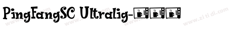 PingFangSC Ultralig字体转换